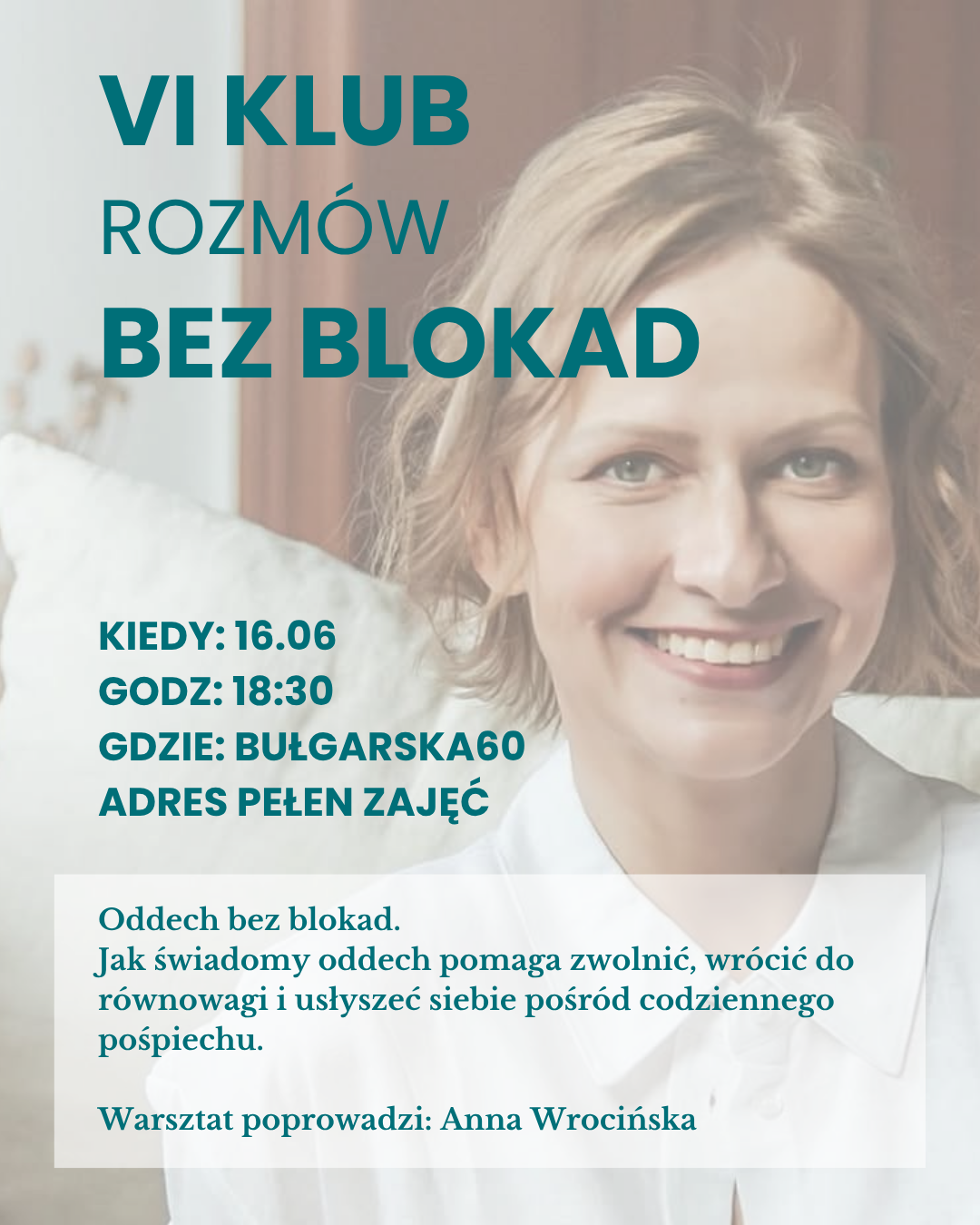 VI Spotkanie Klubu Rozmów Bez Blokad – Oddech bez blokad